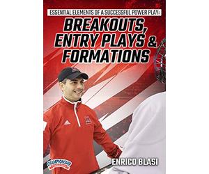 Essential Elements of a Successful Power Play: Breakouts, Entry Plays and Formations