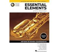 Essential Elements Para Banda - Saxofon Baritone En Mib Libro Numero 1 - Recursos En Linea Incluido: Spanish Edition