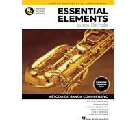 Essential Elements Para Banda - Saxofon Baritone En Mib Libro Numero 1 - Recursos En Linea Incluido: Spanish Edition