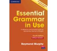 Essential Grammar In Use (4th Ed.): Book Without Answers