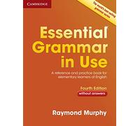 Essential Grammar in Use. Book without answers