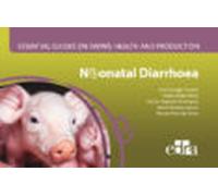 Essential Guides On Swine Health And Production. Neonatal Diarrhoea