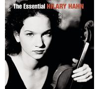 Essential Hilary Hahn