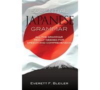 Essential Japanese Grammar (Dover Language Guides Essential Grammar)