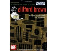 Essential Jazz Lines in the Style of Clifford Brown Bass Clef Edition