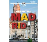 Essential Madrid Travel Guide 2025-2026: Explore Iconic Landmarks, Hidden Gems, and Local Culture