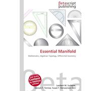 Essential Manifold: Mathematics, Algebraic Topology, Differential Geometry