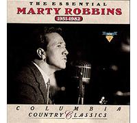Essential Marty Robbins 1951-1982