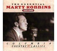 Essential Marty Robbins 1951-1982 by Robbins, Marty Import edition (1991) Audio CD