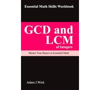 Essential Math Skills Workbook: GCD and LCM of Integers