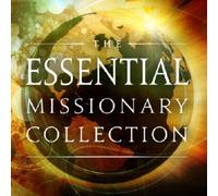Essential Missionary Collectio - The Essential Missionary Collection