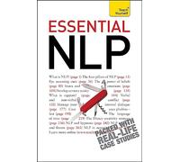 Essential NLP: An introduction to neurolinguistic programming (Teach Yourself)