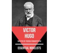 Essential Novelists - Victor Hugo (ebook)
