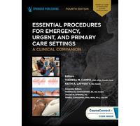 Essential Procedures for Emergency, Urgent, and Primary Care Settings: A Clinical Companion