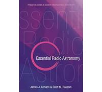 Essential Radio Astronomy: 2 – Princeton Series in Modern Observational Astronomy