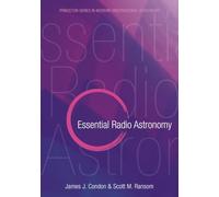 Essential Radio Astronomy: 2 – Princeton Series in Modern Observational Astronomy