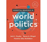 Essential Readings in World Politics (The Norton Series in World Politics)