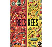 Essential Recipes for Home Cooks: Master the Basics of Cooking with Simple Techniques 110 pages 6x9" paperback