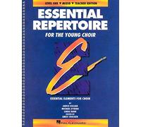 Essential Repertoire for the Young Choir - Level 1 Mixed - Teacher