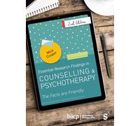 Essential Research Findings in Counselling and Psychotherapy: The Facts are Friendly