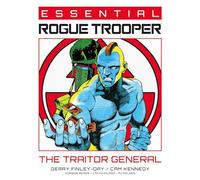 Essential Rogue Trooper: The Traitor General: Volume 2