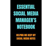 Essential Social Media Manager’s Notebook