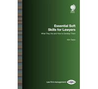 Essential Soft Skills for Lawyers: What They Are and How to Develop Them