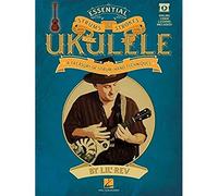 Essential Strums & Strokes for Ukulele: A Treasury of Strum-Hand Techniques