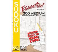 Essential Sudoku: 200 Medium Unique Solution Puzzles