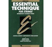 Essential technique for strings contrebasse: An Essential Elements Method