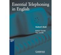 Essential Telephoning in English: Student's Book