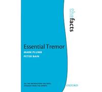 Essential Tremor: The Facts