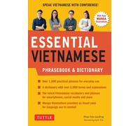 Essential Vietnamese Phrasebook &Dictionary: Start Conversing in Vietnamese Immediately! (Revised Edition) | Giuong Van Phan