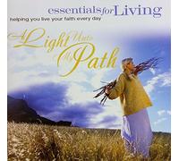 Essentials for Living: A Light Unto My Path
