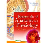 Essentials of Anatomy and Physiology