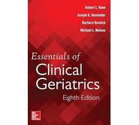 Essentials of Clinical Geriatrics, Eighth Edition (MEDICAL/DENISTRY)