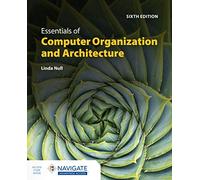 Essentials of Computer Organization and Architecture with Navigate Advantage Access