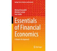 Essentials of Financial Economics: A Hands-On Approach (Springer Texts in Business and Economics)