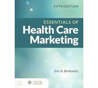 Essentials of Health Care Marketing