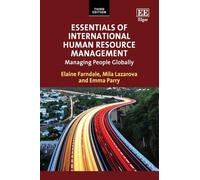 Essentials of International Human Resource Management: Managing People Globally: Third Edition