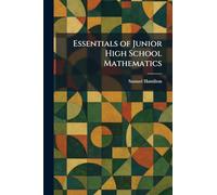 Essentials of Junior High School Mathematics