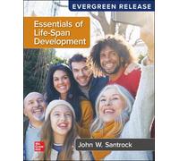 Essentials of Life-Span Development: 2024 Release/Evergreen