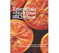 Essentials of Nutrition for Chefs 3rd Edition