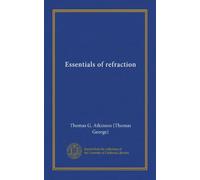 Essentials of refraction (Vol-1)