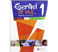 Essentiel Et Plus 1 Livre Eleve - 9788496597037