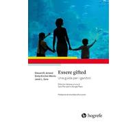 Essere gifted. Una guida per i genitori