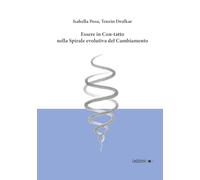 Essere in con-tatto nella spirale evolutiva del cambiamento