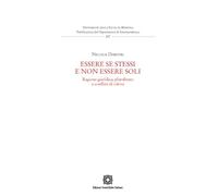 Essere se stessi e non essere soli. Ragione giuridica, pluralismo e conflitti di valore (Univ. Messina-Pubblicazioni del Dipartimento di Giurisprudenza)
