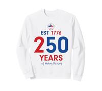 EST 1776 250 Years of Making History Patriotic American USA Sudadera