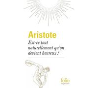 Est-ce tout naturellement qu'on devient heureux ?